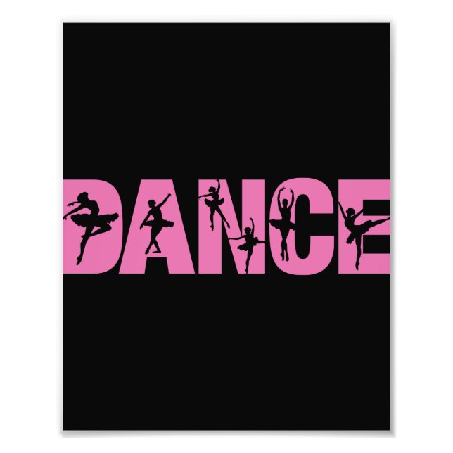 Pink DANCE with Ballerina Cutouts Photo Print (Front)