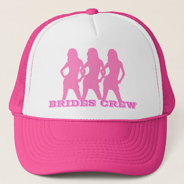 Pink dancing girls, brides crew trucker hat (Front)