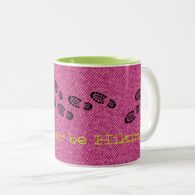 Pink Denim I'D RATHER BE HIKING Boots Outdoors Two-Tone Coffee Mug (Front Right)