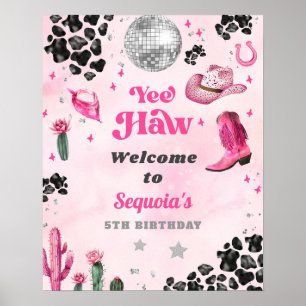 Pink Disco Cowgirl Welcome Sign Poster