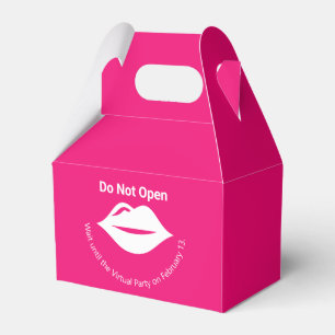 Pink Do Not Open until Virtual Party Galentine's Favour Box