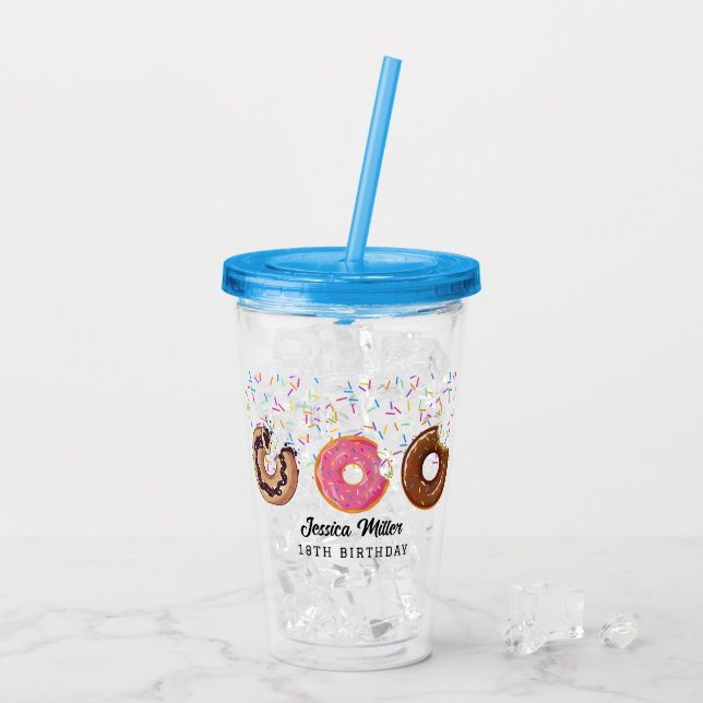 Pink Donut Sprinkles Fun Quote Cute Add Name  Acrylic Tumbler (Back Ice)
