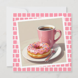 Pink Doughnut and Coffee   Keeping in Touch Card