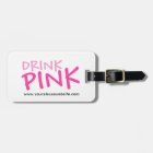 Pink Drink Plexus Slim Luggage Tag