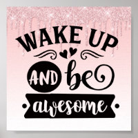Pink Dripping Glitter Inspirational Quote Poster