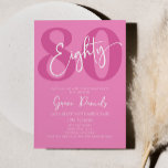 Pink Eighty 80th Eightieth Birthday Party Invitation<br><div class="desc">This is a Pink Eighty 80th Eightieth Birthday Party Invitation!</div>