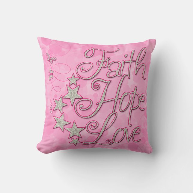 Pink Faith Hope Love Butterflies Stars Pillow (Front)