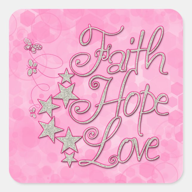 Pink Faith Hope Love Butterflies Stars Virtues Square Sticker (Front)