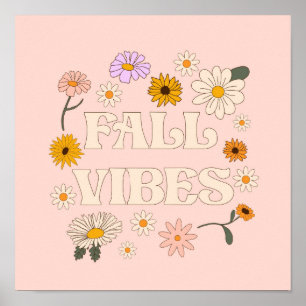 Pink Fall Vibes Poster