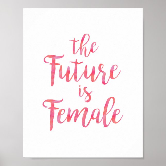 Pink Feminist Quote The Future is Female Poster (Front)