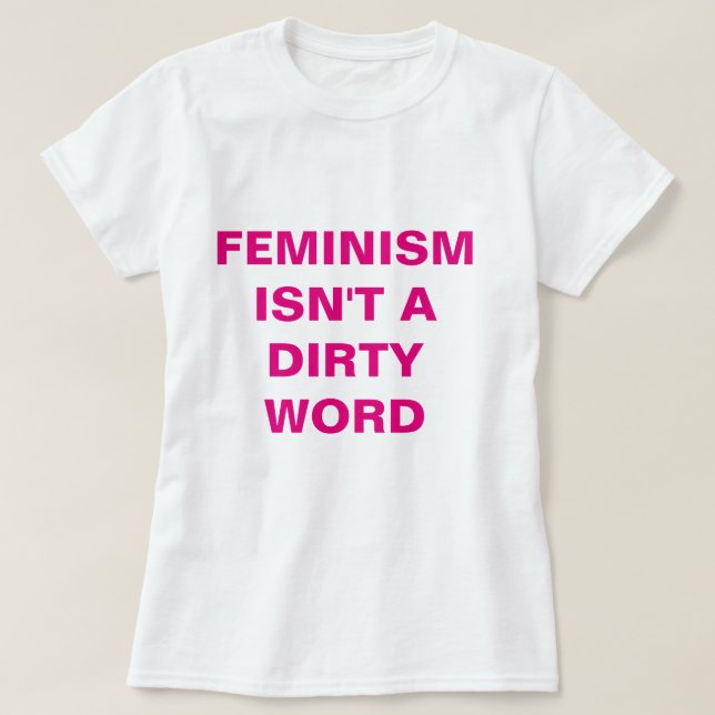 Pink Feminist T-Shirt (Design Front)