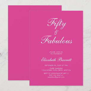 Pink Fifty and Fabulous Script 50th Birthday Party Invitation