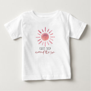 Pink First Trip Around The Sun 1st Birthday Baby T-Shirt