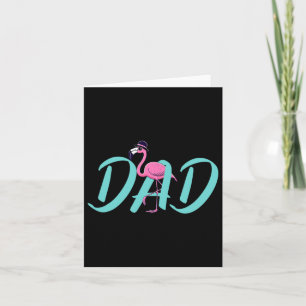 Pink Flamingo Dad Funny Fathers Day Tropical Bird Card