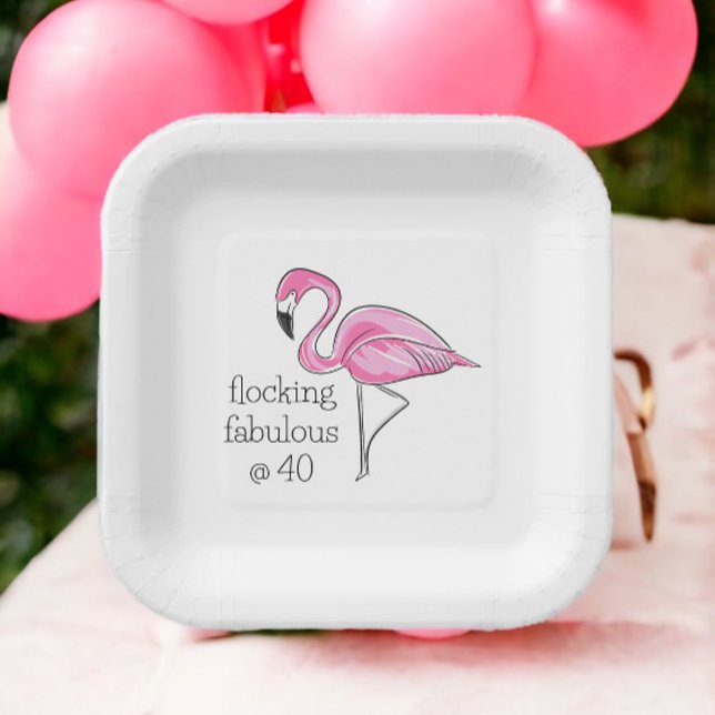 Pink Flamingo Flocking Fabulous at Forty Paper Plate (Creator Uploaded)