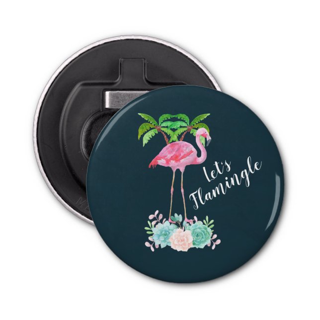 Pink Flamingo & Palm trees Let's Flamingle Bottle Opener (Front)