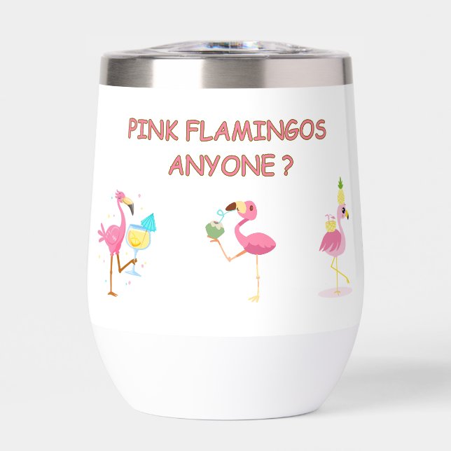 PINK FLAMINGOS ANYONE? funny dinking flamingos (Front)