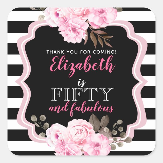 Pink Floral 50 and Fabulous Black Stripe Square Sticker (Front)