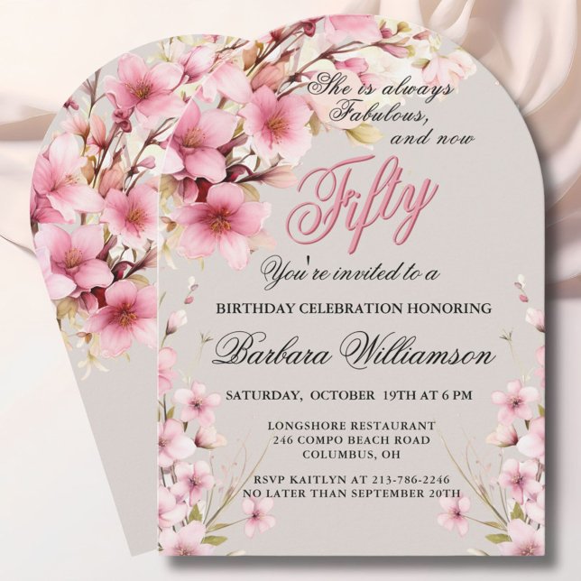 Pink Floral Arch Elegance 50 & Fab Birthday Party Invitation (Creator Uploaded)
