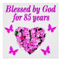 PINK FLORAL BLESSED BY GOD FOR 85 YEARS