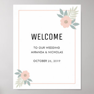 Pink floral border wedding welcome sign / poster