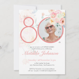 Pink Floral Custom Photo Surprise 80th Birthday Invitation