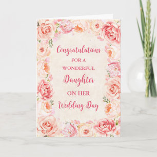 Pink Floral Daughter Wedding Day Congratulations Card