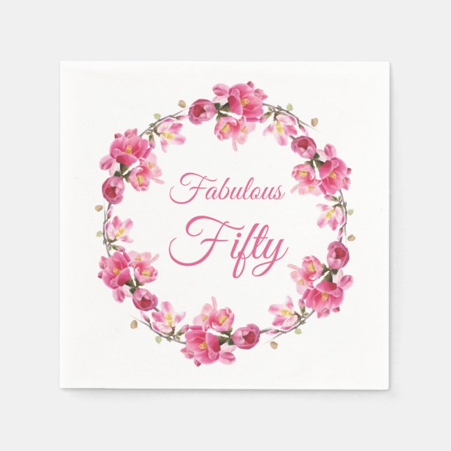Pink Floral Fabulous 50 Birthday Napkin (Front)