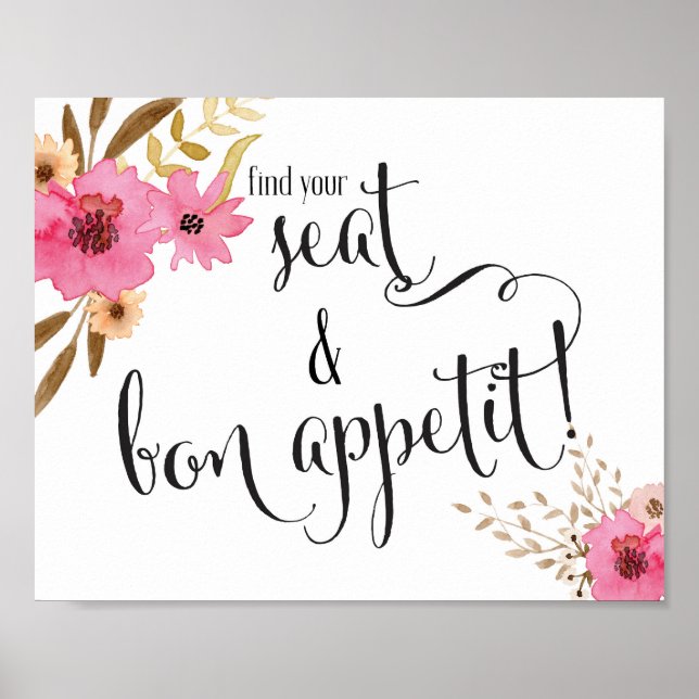 Pink Floral Find Your Seat & Bon Appetit Wedding Poster (Front)