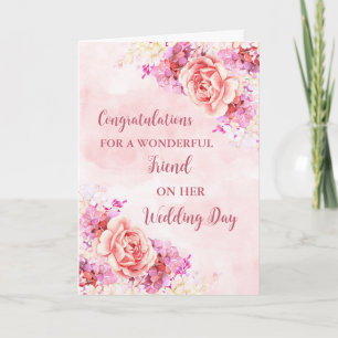 Pink Floral Friend Wedding Day Congratulations Card