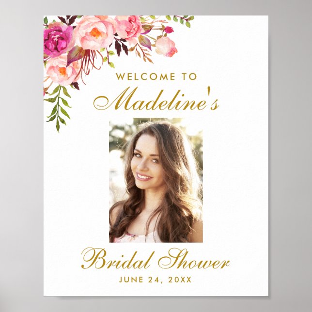 Pink Floral Gold Bridal Shower Welcome Photo Poster (Front)