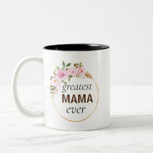 Pink Floral Gold Wreath Greatest Mama Ever 