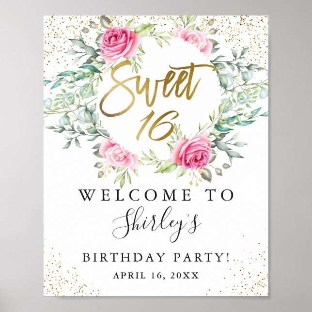 Pink Floral Greenery Gold Script Sweet 16 Birthday Poster (Front)