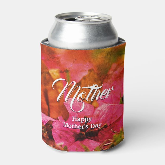 Pink Floral HAPPY MOTHER'S DAY Can Cooler (Can Front)