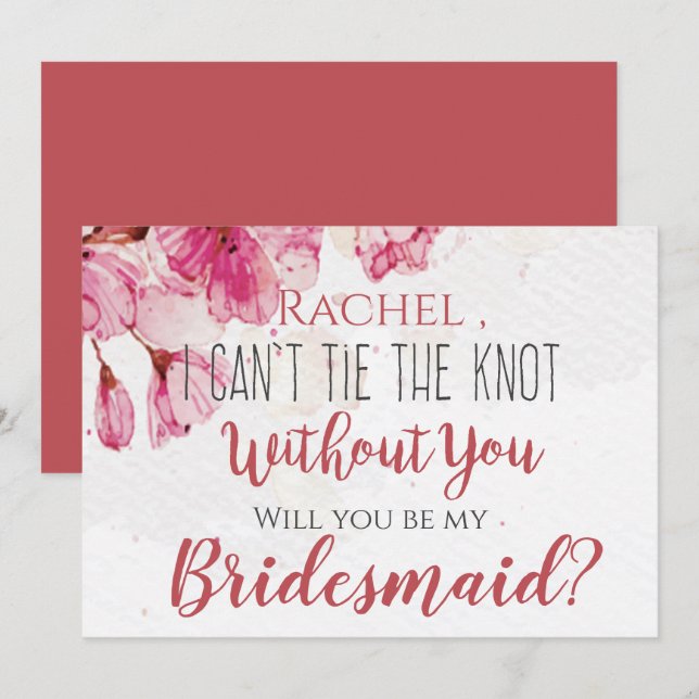 Pink Floral I can't Tie The Knot Without You Invitation (Front/Back)