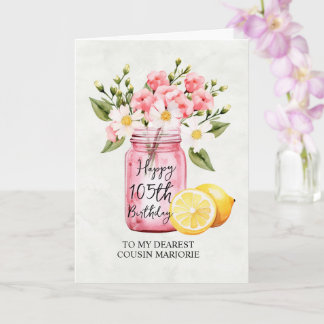 Pink Floral Jar Cousin 105th Birthday Greeting Card