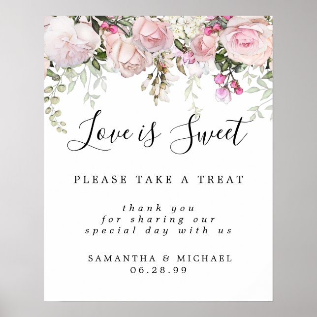 Pink Floral Love is Sweet Wedding Dessert Bar Sign (Front)