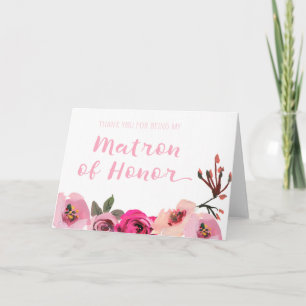 Pink Floral Matron Of Honor Thank You Card