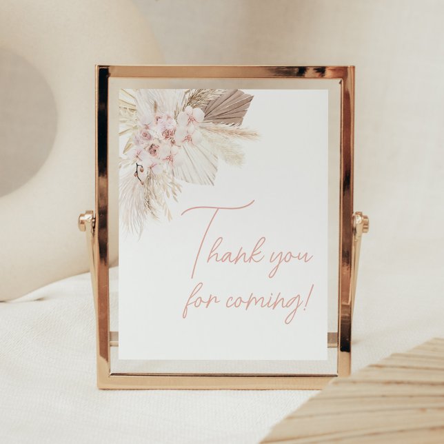 Pink Floral Pampas Boho Baby Thank you for Coming Poster (Girl Pampas Grass Baby Shower Thank you for Coming Sign)