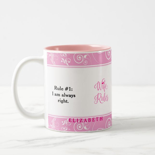 Pink Floral Pattern Wife Rules Cup Mug (Left)