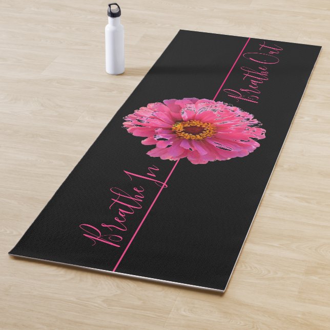 Pink floral Pink Daisy  - breathe in . Breathe out Yoga Mat (In Situ)