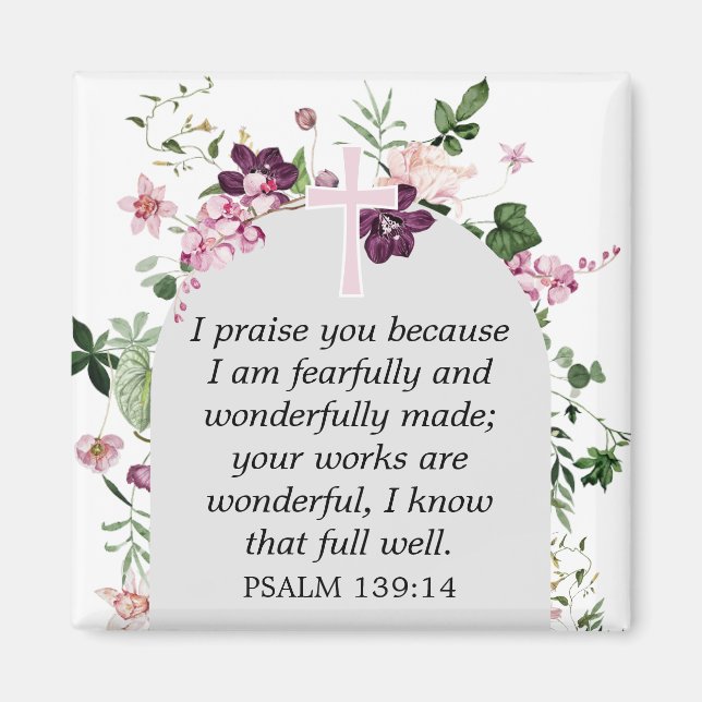 Pink Floral Psalm 139:14  Magnet (Front)