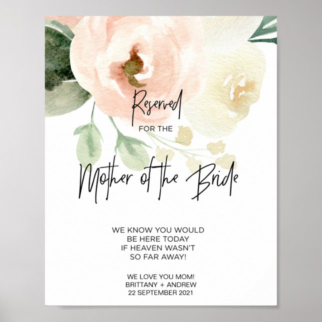 Pink Floral Reserved for Mother of Bride Wedding Poster (Front)
