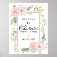Pink Floral Rose Gold Bridal Shower Welcome Sign