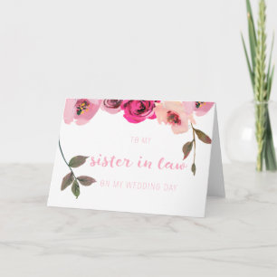 Pink Floral Sister in Law Wedding Day Card
