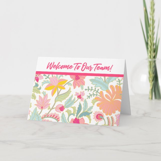 Pink Floral Welcome To Our Team Card (Front)