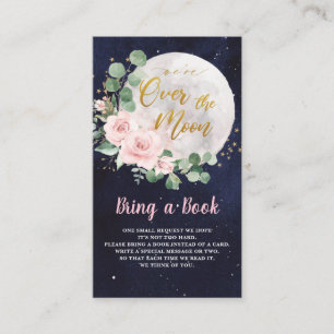 Pink Floral We're Over the Moon Girl Bring a Book Enclosure Card