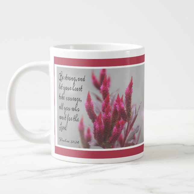 Pink floral, with verse from Psalm 31:24 Large Coffee Mug (Left)