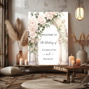 Pink florals roses arch romantic wedding welcome poster