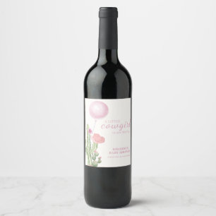 Pink Flower Cactus Balloon Cowgirl Baby Shower  Wine Label